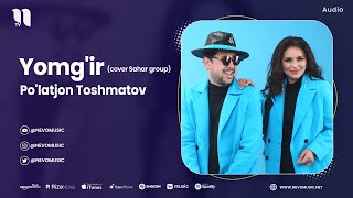 Po'latjon Toshmatov - Yomg'ir (cover Sahar)