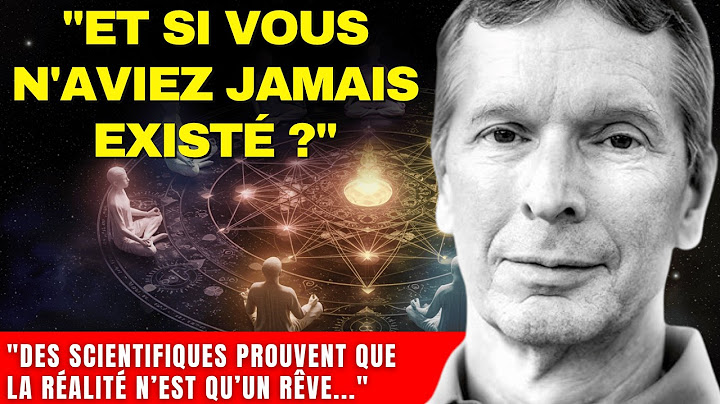 Vous n'êtes jamais né - la vie est un rêve selon la nouvelle science de la conscience