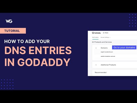 How to add your DNS entries in GoDaddy