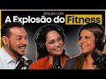 A exploso do mercado fitness felipe franco mariane morelli e ana paula graziano  talksbyleo 136