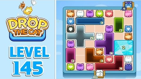 Drop The Cat Level 145 Walkthrough Solution