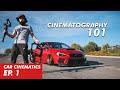 So You Want To Start Filming Cars | CAR CINEMATICS [EP. 1]