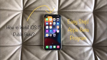 How to Install iOS 15 Public Beta on Your iPhone?