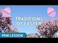 Easter Traditions and Activities Quiz