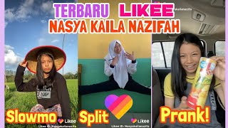 Video  LIKEE Terbaru  PRANK,SLOWMO KOMEDI Nasya kaila Nazifah