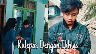 Kulepas Dengan Ikhlas | KederFamily
