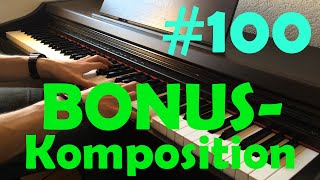 Eigene Komposition 100: One hundred miles (Klavier)