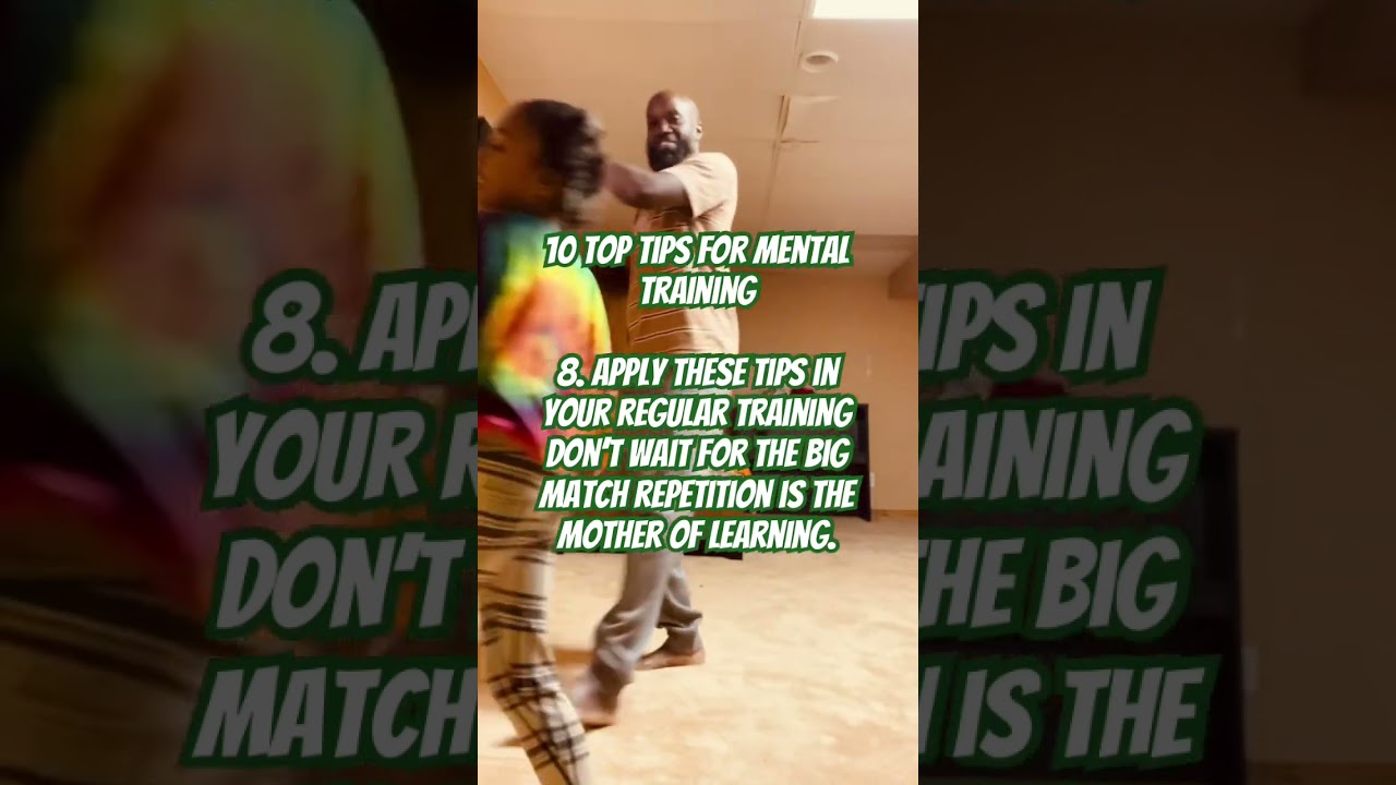 10 Top TIPS for Mental Training 8 