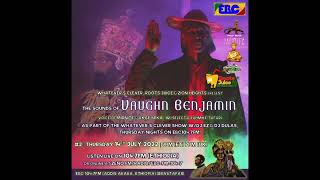 (AUDIO) Moon Roots Meditation #2 The Sounds of Vaughn Benjamin (Whatever's Clever) JahMike Guest Mix