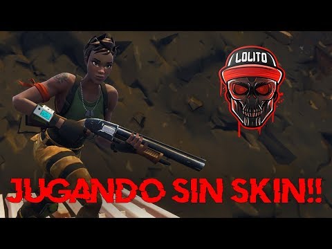 💀 ¡JUGANDO SIN SKIN! ¡SOY UN CARAMELITO! 💀 ~ FORTNITE