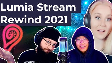 Rewind 2021🔥 - Streamers using Lumia Stream