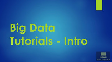 0.0 Big Data Tutorial - Intro
