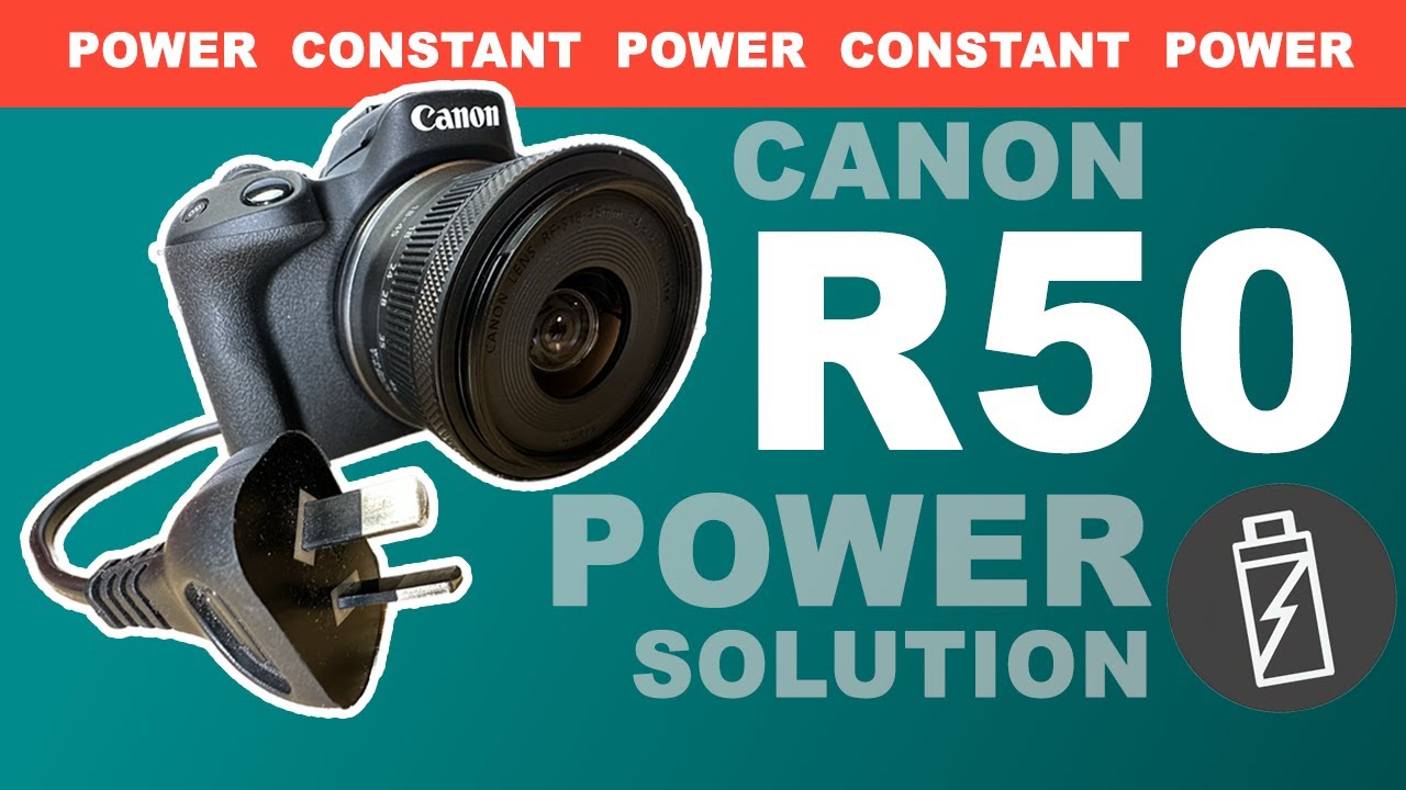 CANON R50 | Dummy Battery - Unlimited Power | BUT…
