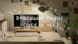Bolballgan4 Song Playlist ⋆｡˚ ⋆ [Sped Up ver.] ⊹ ₊