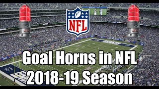 Goal Horns in NFL 2018-19 Season
