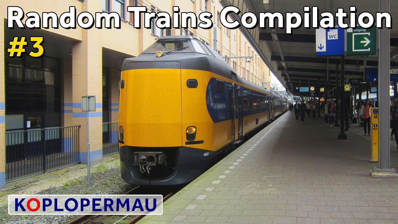 Willekeurige Treinen Compilatie #3 (Treinen in Nederland en daarbuiten)
