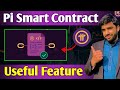 Pi Network New Update | Pi First Smart Contact Capability | Blockchain Based Subscriptions