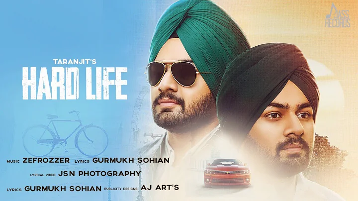 Hard Life | ( Full Song) | Taranjit | New Punjabi Songs 2019 | Latest Punjabi Songs 2019