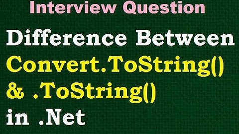 Differences Between Convert.ToString() and .ToString() in C#.Net || D K Gautam