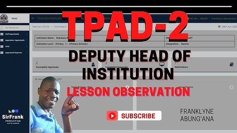 How to Conduct Lesson Observation in TPAD2 | Deputy Head Teacher