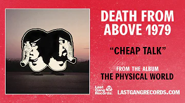 "Cheap Talk" by Death From Above 1979 (Official Audio)