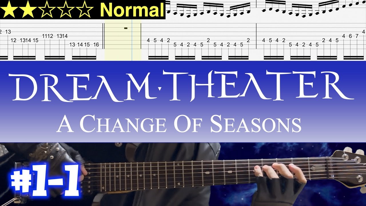 Dream Theater - A Change Of Seasons #1-1【Guitar TAB | BPM 45→84
