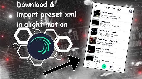how to import xml files into project in alight motion 2022 | Alight Motion xml file import easily