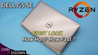 How Hot ? How Fast ? Dell G5 SE (AMD) 4800H/ 5600m - First Look Review