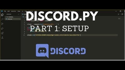 Making a Discord Bot in Python (Part 1: Setup)