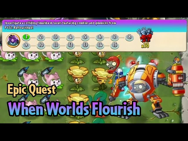 Plants vs Zombies 2: AltverZ x Reflourished | Epic Quest: When