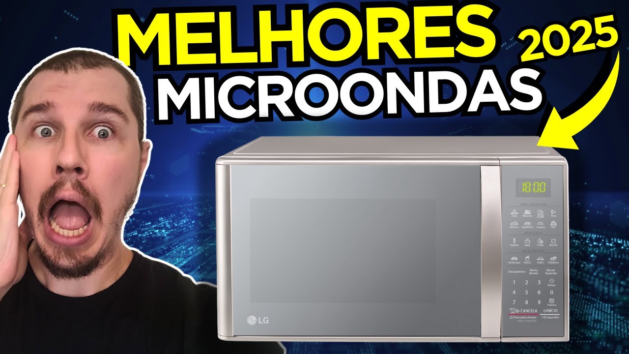 Qual MELHOR MICROONDAS 2025? ✅ TOP 5 Custo Benefício!
