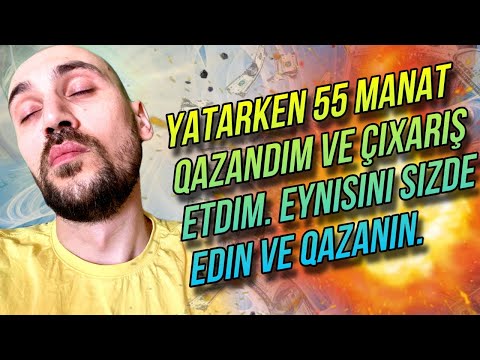 Yatarkən necə pul qazana bilərəm | online real qazanc | millionairesis