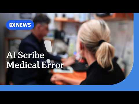 AI scribe makes up drug use accusation during patient consultation | ABC NEWS