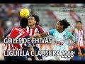 •Goles En Liguilla Chivas Clausura 2008• | SOLO CHIVAS