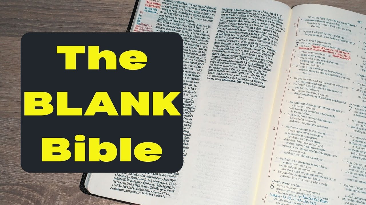 Blanck Scripture The Blank Bible: Interleaved | Warren Muller - YouTube