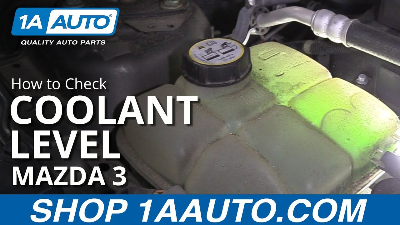 How to Check Coolant Level 2008-13 Mazda 3 | 1A Auto