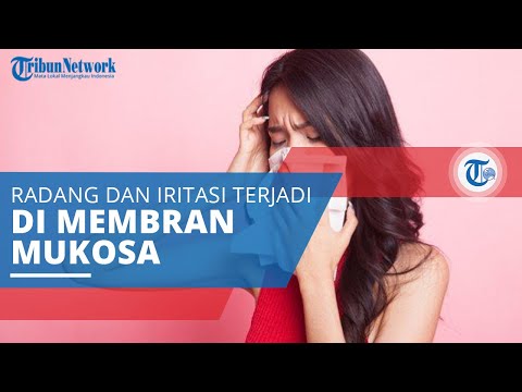 Video: Untuk membran mukus kering?