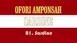 Ofori Amponsah - Sardine (Full Album Stream)