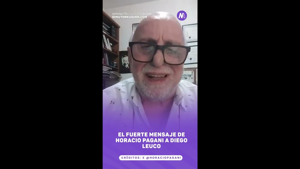 El fuerte mensaje de Horacio Pagani a Diego Leuco - Minuto Neuquén Show 