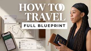 How To Plan An International Trip Step-by-Step For Budget Travelers