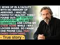 I Woke Up in a Care Facility I'd Never Seen; My Son Had Me Committed, Drained My Retirement, and...