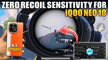 iQOO Neo 10 Bgmi 4.1 Update Sensitivity Settings🔥 / Zero Recoil Sensitivity For iQOO Neo 10 