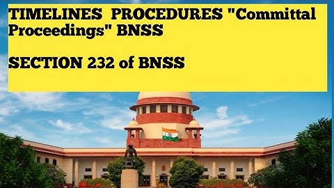 committal proceeding in BNSS. SECTION 232BNSS.#judicialservices#upjudiciary#bnss