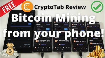 CryptoTab Browser Mining Review - Mine Bitcoin from your Phone or PC! | Free mining sites