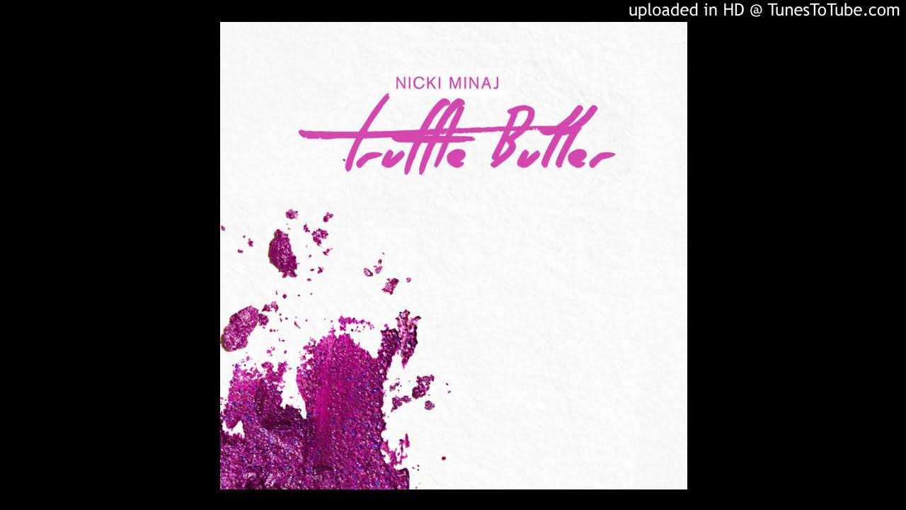 nicki minaj truffle butter. (instrumental) YouTube