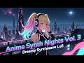 Anime Synth Nights Vol. 3 🌌 Cozy Cosmic Synth Lofi for Deep Chill &amp; Focus #relaxingmusic #lofi