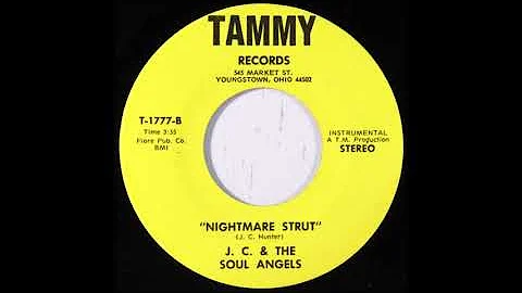 J.C. & The Soul Angels - Nightmare Strut