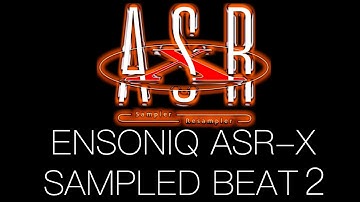 Ensoniq Asr-x Sampled Beat 2