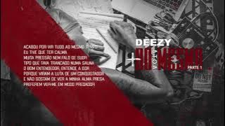 DEEZY - A.T.O.A (Letra)