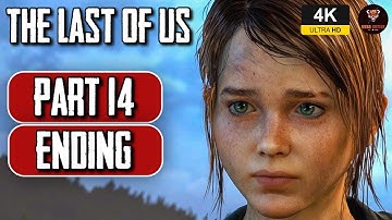 THE LAST OF US Remastered - [Part 14 GamePlay Walkthrough] No Commentary